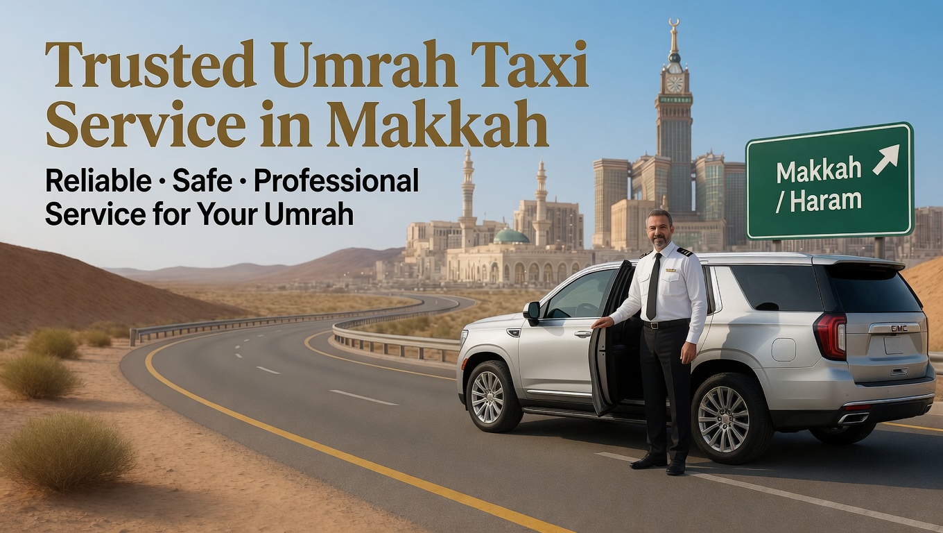 Umrah Taxi Service Makkah